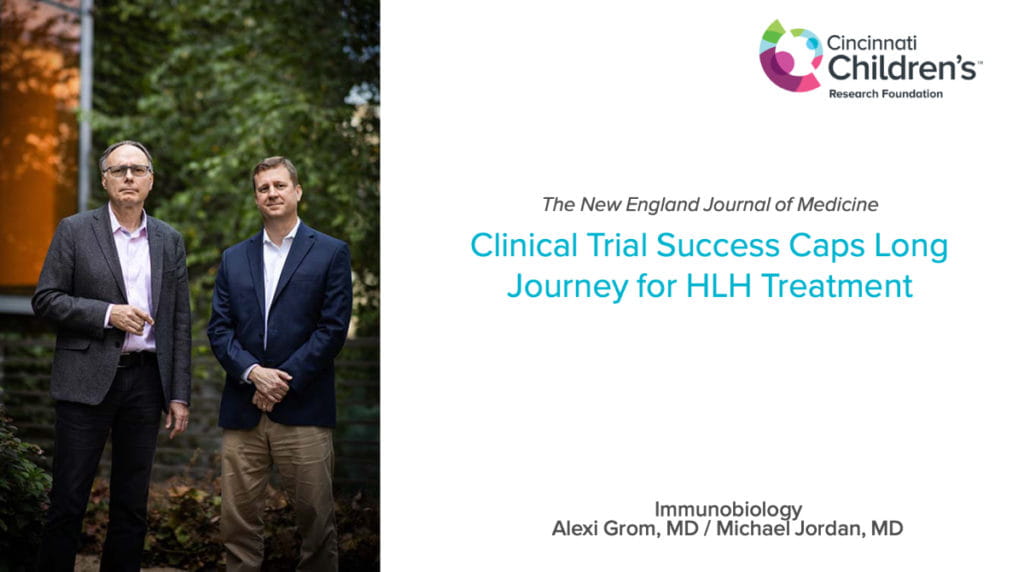 Clinical Trial Success Caps Long Journey for HLH Treatment